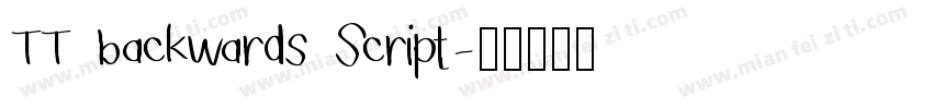 TT backwards Script字体转换